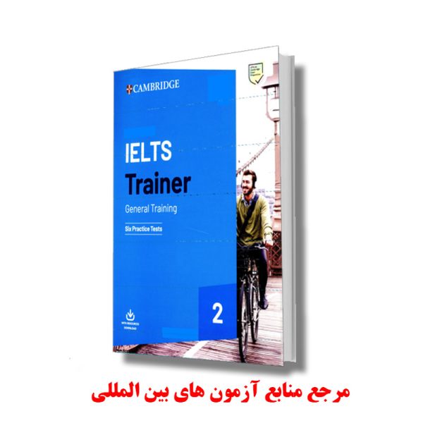 Cambridge IELTS Trainer 2 General